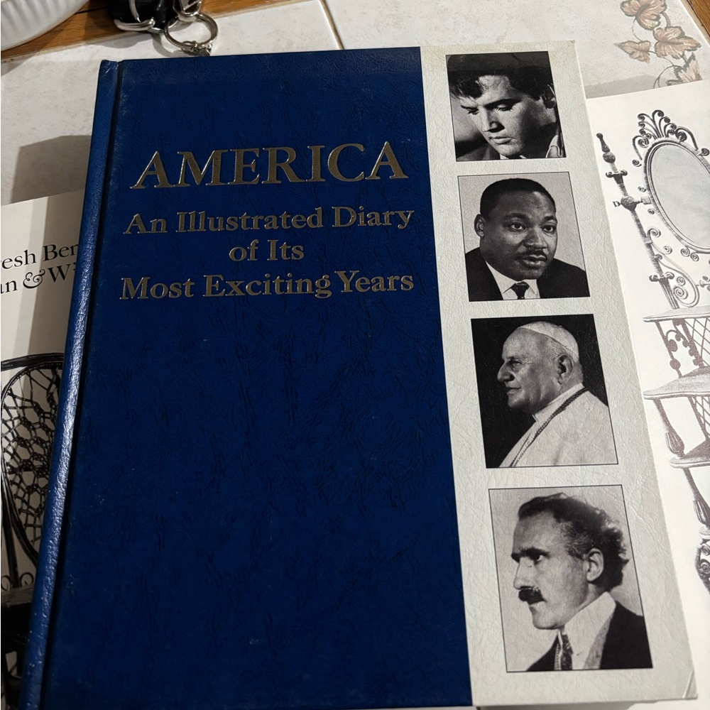 America: An Illustrated Diary of Its Most Exciting Years - Blue Hardcover Book